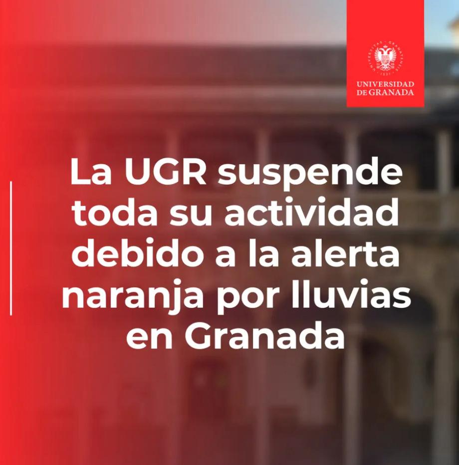 Aviso suspensión actividad UGR alerta naranja 13/11/2024