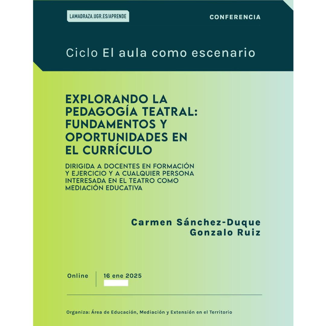 Explorando la pedagogía teatral: fundamentos y oportunidades en el currículo