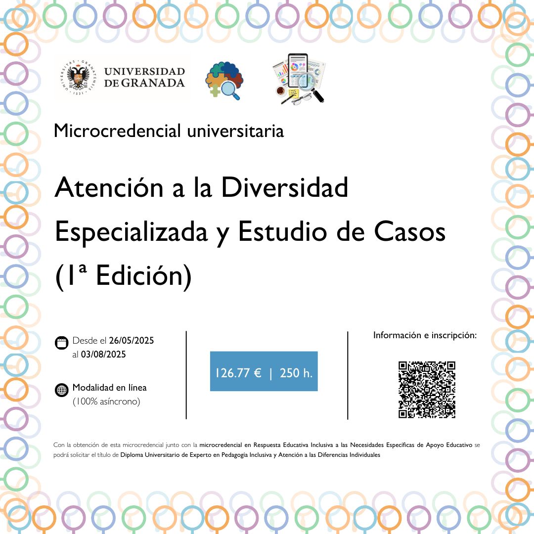 Microcredencial en Atención a la Diversidad Especializada y Estudio de Casos Infografía con los datos de la actividad