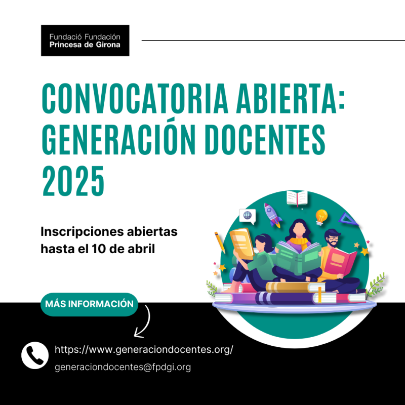 CONVOCATORIA ABIERTA: GENERACIÓN DOCENTES 2025 Infografía