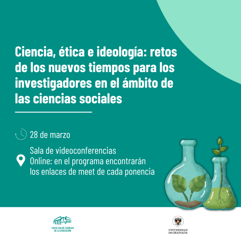 Panel de Ponencias: "Ciencia, ética e ideología" Infografía