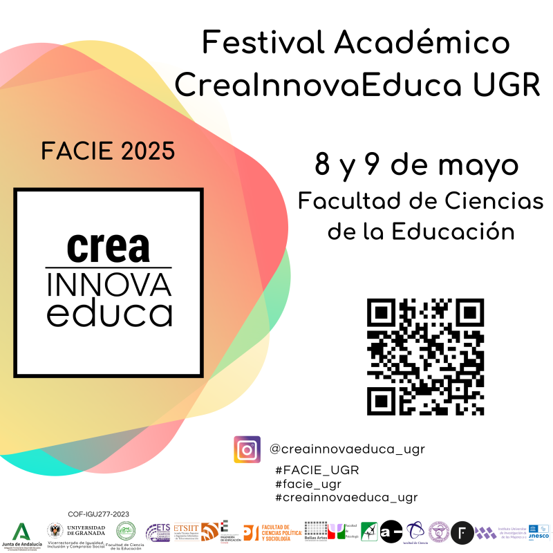 Festival Académico CreaInnovaEduca UGR – FACIE 2025 Cartel de la actividad
