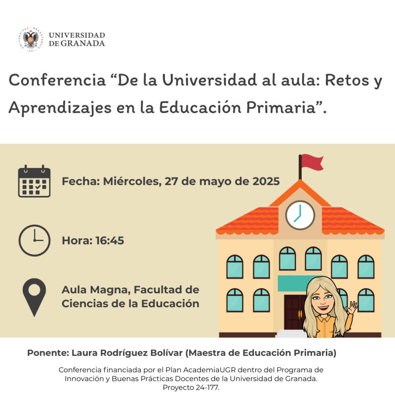 Conferencia “De la Universidad al Aula: Retos y Aprendizajes en la Educación Primaria” Cartel con la fecha, hora y lugar