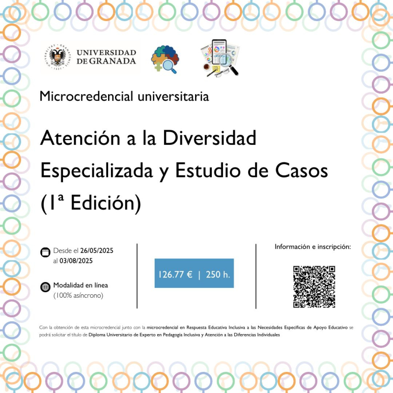 Microcredencial en Atención a la Diversidad Especializada y Estudio de Casos Infografía con los datos de la actividad